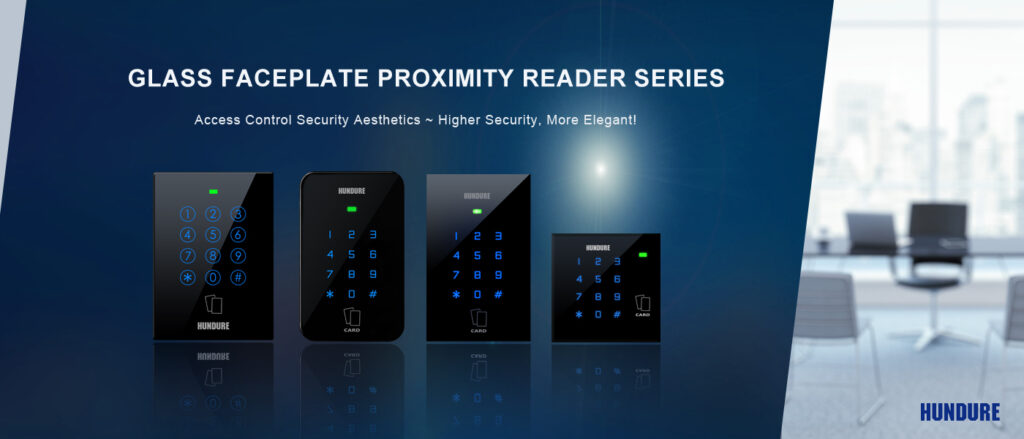 Hundure Glass Faceplate Proximity Reader Series ~ 1 news en 069