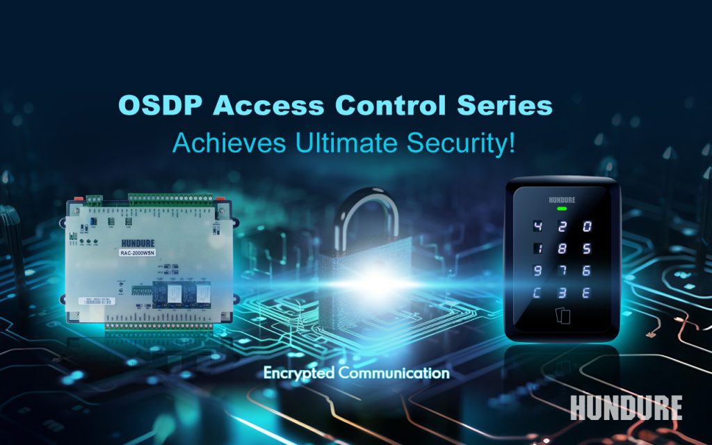 Hundure OSDP Access Control Series Achieves Ultimate Security 1 OSDP 1280X800 EN